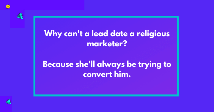 50 Marketing Jokes Guaranteed to Make Marketers Giggle 50 Marketing Jokes Guaranteed to Make Marketers Giggle
