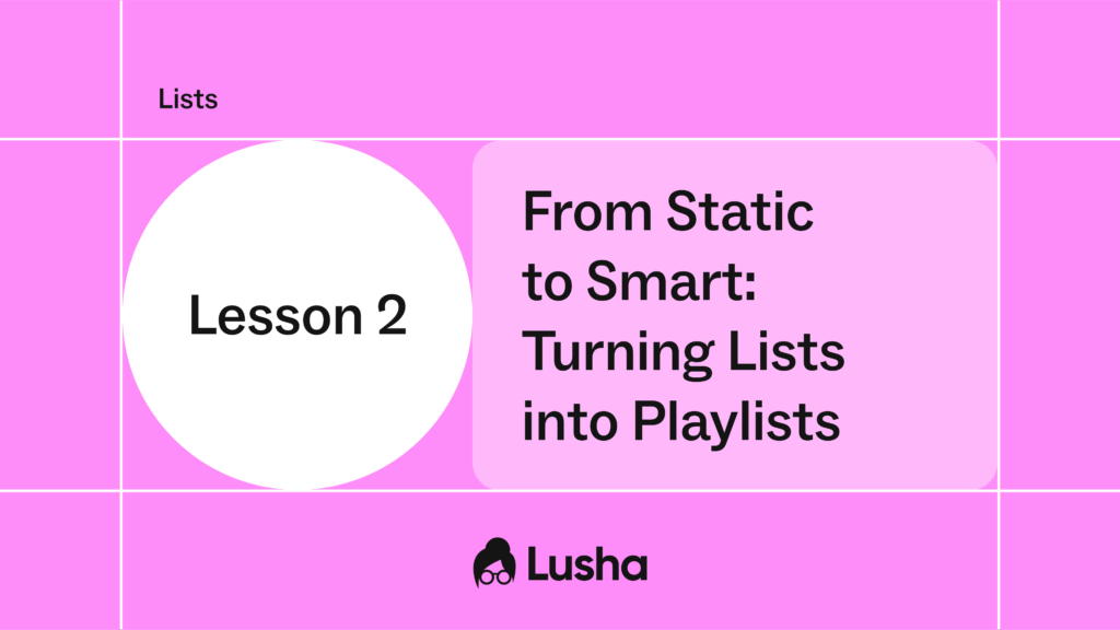 Lesson 2: Turning Lists into Playlists