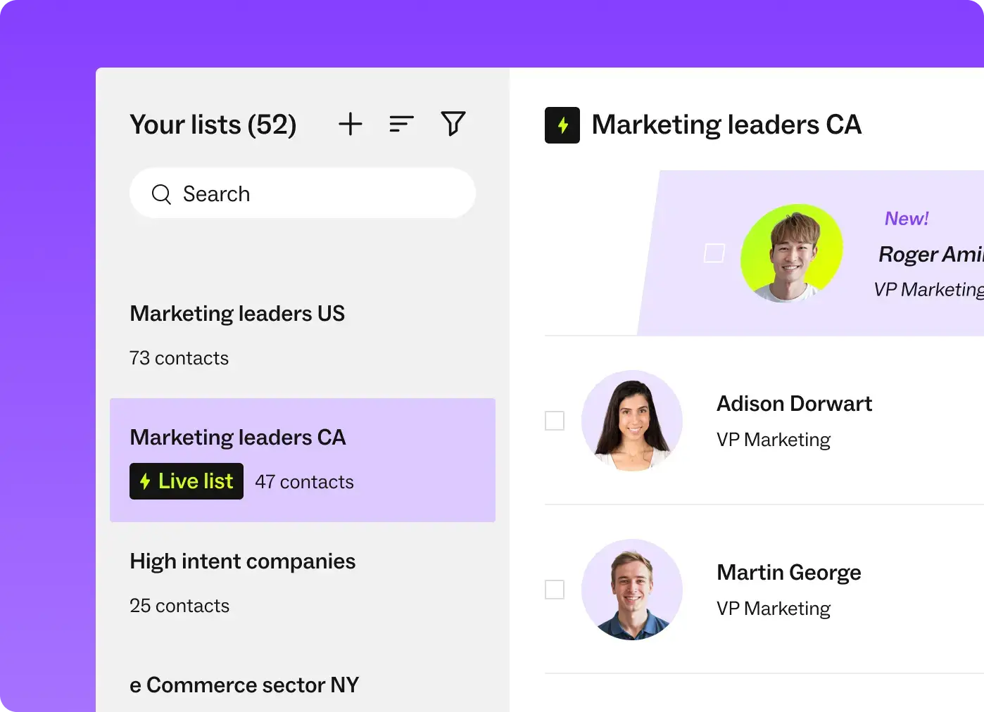 Build live prospect lists that grow themselves