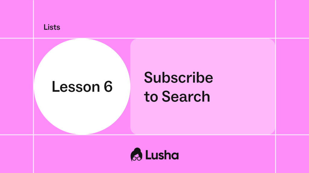 Lesson 6: Subscribe to search